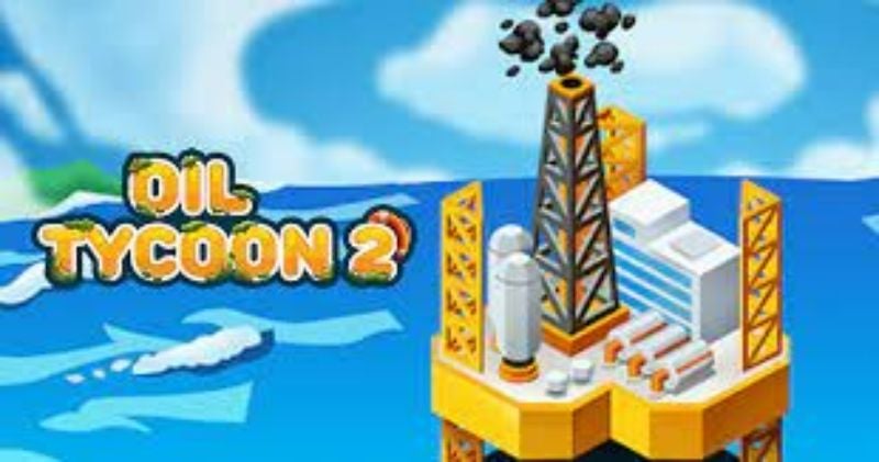 Tải Oil Tycoon 2 Mod Apk Full [Menu, Mua sắm miễn phí]