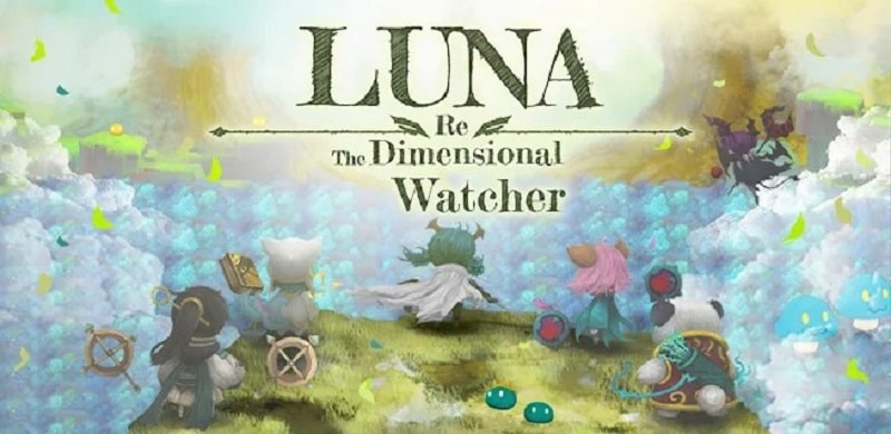 Luna Re: Dimensional Watcher APK